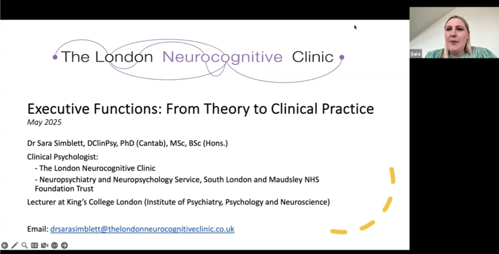 NeuroHealth External Speaker Webinar Series – Executive Functions: From Theory to Clinical Practic - The London Neurocognitive Clinic